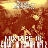 Mixtape 16: Chaos in Rumah Api 2