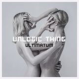 Unlogic Thing - Ultimatum (Unline Special)