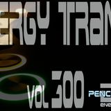 Pencho Tod ( DJ Energy- BG ) - Energy Trance Vol 300
