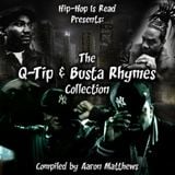 Q-Tip & Busta Rhymes - The Collection