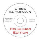 Criss Schumann - Frühlings Edition