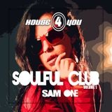 SOULFUL CLUB VOL 1 BY SAM ONE