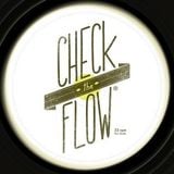 Check The Flow - 20/06/2013 - Feat. RCA Flacos