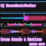 Dream Sounds & Emotions_030 by HouseMusicWorker