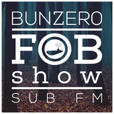 SUB FM - BunZer0 - 10 12 15