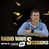 Radio Waves Sessions 009 by Chris SX