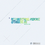 Deep Injections podcast#4 mixed by slim