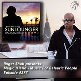 Magic Island - Music For Balearic People 277, 1st hour