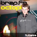 Subsize on brap.fm - 20.12.11 - Octopi Guest Mix