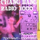 Chang Bang Radio 3000 (3/4/10) Part 1