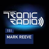 Tronic Podcast 151 with Mark Reeve