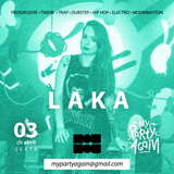 DJ LAKA MINIMIX - MY PARTY AGAIN #3 (TRAP/PROGRESSIVE)
