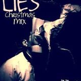 Lies - Christmas mix for Wozzup!?