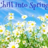 "Chill Into Spring"