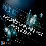 Neurofunk Mini Mix - Mar 22nd