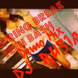 Spring Break Teen Bash (DJ Ru31az Demo)