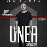 Uner @ Family Club (Xmas 24.12.2014)