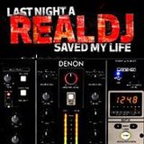 Last night a real DJ saved my life (DJ Competition / 2011)