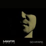 Mantis Radio 135 + Go Hiyama