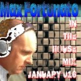 Max Fortunato In the House Mix January 016