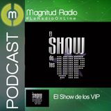 El Show de los VIP 11 de agosto 2015