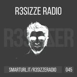 R3sizzer - R3sizze Radio 045 (2015-08-19)