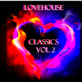 LOVE HOUSE CLASSICS VOL 2