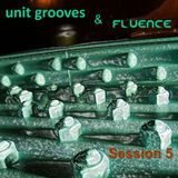 Unit & Fluence Session 5