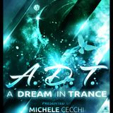 Michele Cecchi presents A Dream In Trance Chapter28