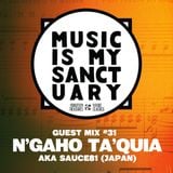 MIMS Guest Mix: N'GAHO TA'QUIA aka SAUCE81 (Japan)