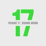 Patacast 17 | Mixed By Richard Archon (July 2015)