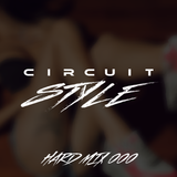 CIRCUIT STYLE - HARD MIX 000
