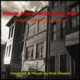House Music With Love MIX