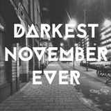 Darkest November Ever Recorded