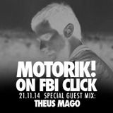 Theus Mago - FBI Radio Motorik Radio Show