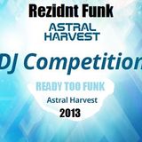 Rezidnt Funk's Astral Harvest 2013 Mini Mix