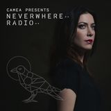 Camea Presents Neverwhere Radio 001