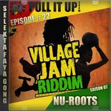 Pull It Up - Episode 22 - S7