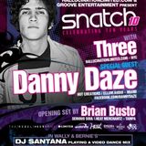 Danny Daze - Promo Mix for Feb. 10, 2012 at Snatch!