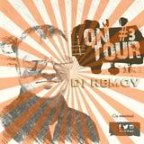 DJ Remgy - On Tour 2015 #3