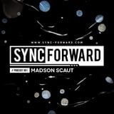 Sync Forward Podcast 061 - Madson Scaut