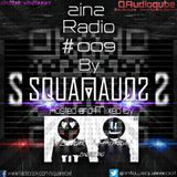 2in2 #009 : Hosted & Mixed by ZAEL & SAMMY