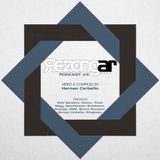 Rezongar Music Podcast #3 - Mixed & Compiled by Hernan Cerbello