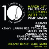 Luciano - Live at 10 Years Cadenza, Delano South Beach, WMC, Miami (21-03-2013)