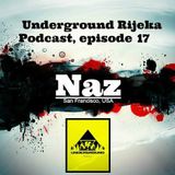 Naz - Underground Rijeka Podcast, episode 17