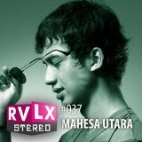 Ravelex Stereo #037 - Mahesa Utara (Junko)