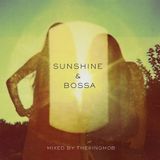 Sunshine & Bossa.