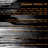 Disease Techno #2