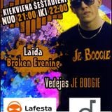 Je Boogie # Radio show Broken Evening ( 09-11-2013 )