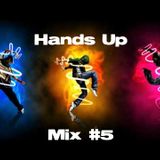 Hands Up Mix 2k15 #5 by Silver